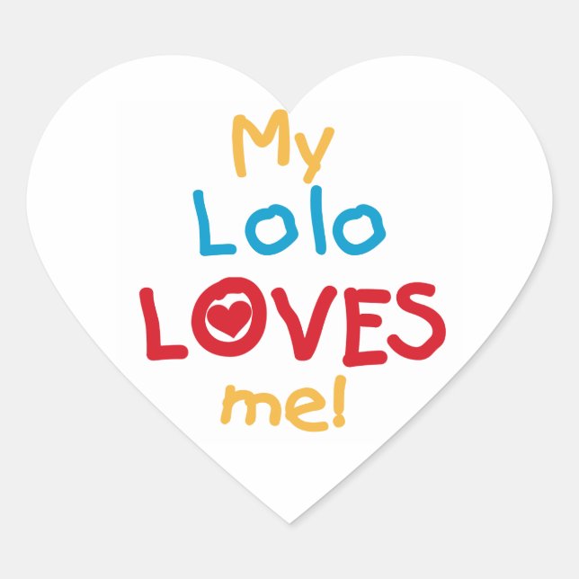 My Lolo Loves Me T-shirts and Gifts Heart Sticker (Front)