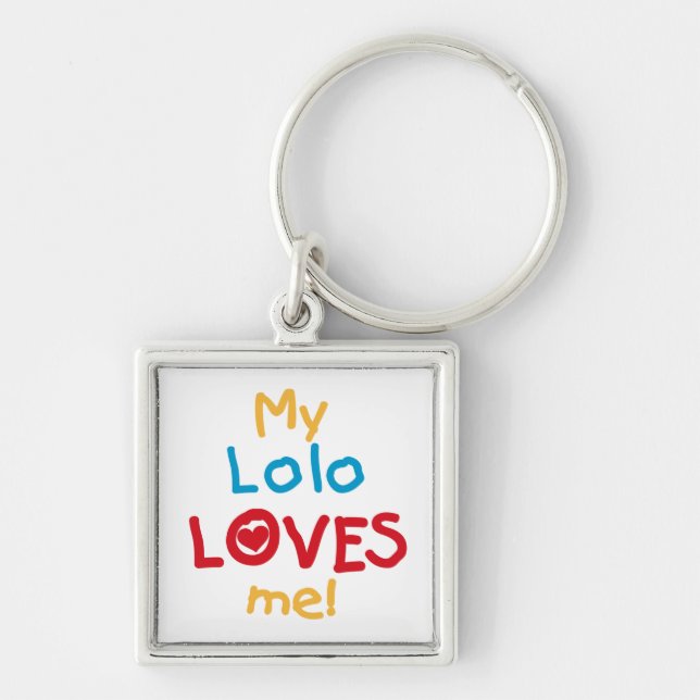 My Lolo Loves Me T-shirts and Gifts Key Ring (Front)