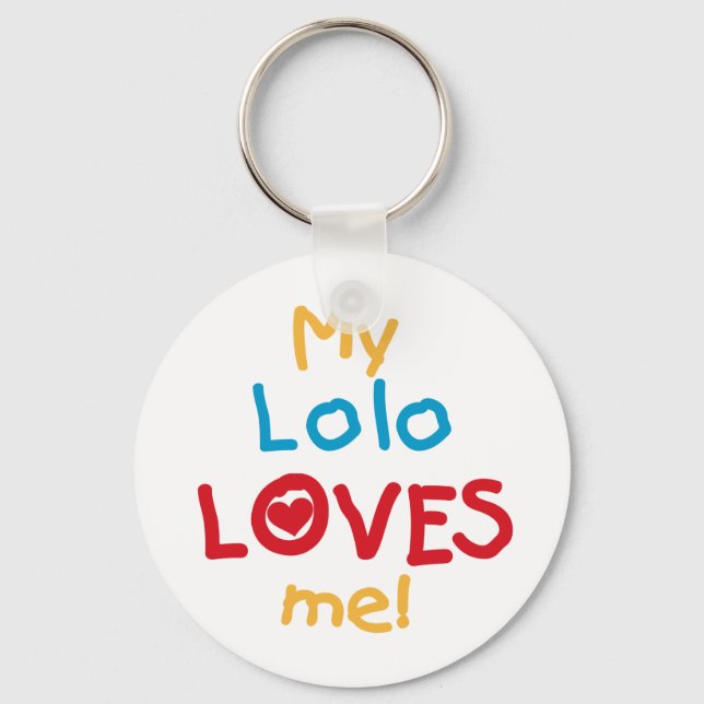 My Lolo Loves Me T-shirts and Gifts Key Ring (Front)