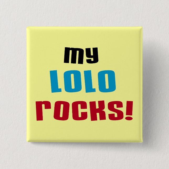 My Lolo Rocks T-shirts and Gifts 15 Cm Square Badge (Front)