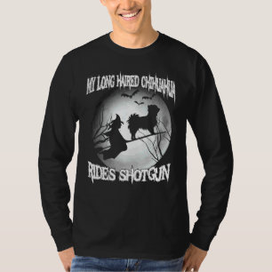 My Long Haired Chihuahua Rides Shotgun Halloween T-Shirt