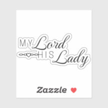 My Lord His Lady - "The Lords" Series