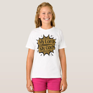 My Lord My God Biblical Cross Girl's T-Shirt