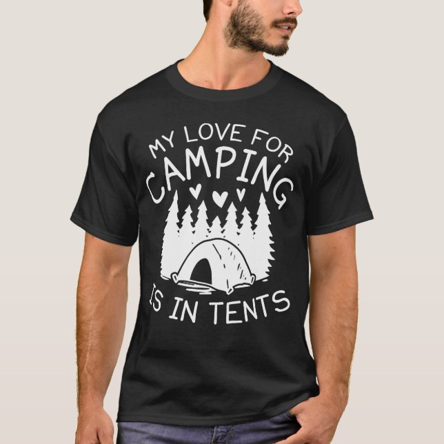 My Love For Camping friend T-Shirt (Front)