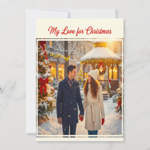 MY LOVE FOR CHRISTMAS MAN AND WOMAN SCENE TOGETHER HOLIDAY CARD