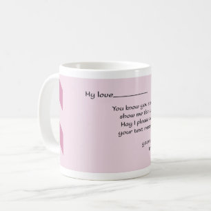 My Love: Funny Trust Letter Design Coffee Mug