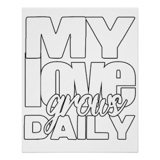 My Love Grows Daily Poster