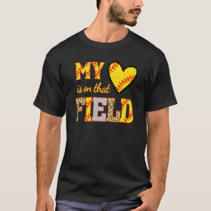 My Love Is On That Field Softball Mum High School T-Shirt