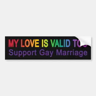 My Love Is Valid Too Bumper Sticker