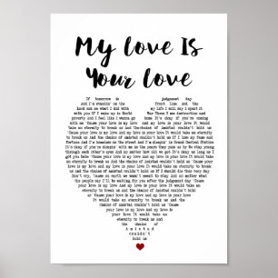 My Love Is Your Love Heart Song Lyric Print
