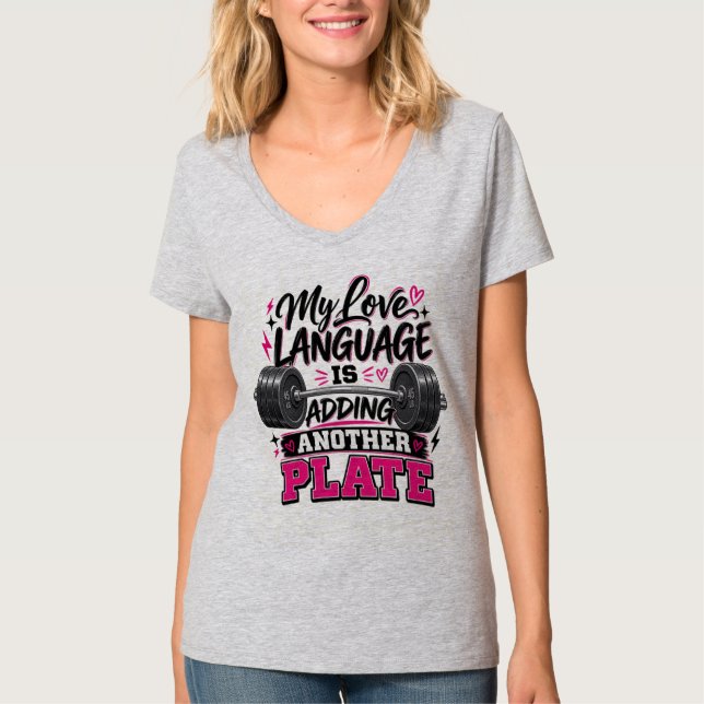 My Love Language Is Adding Another Plate  T-Shirt (Front)