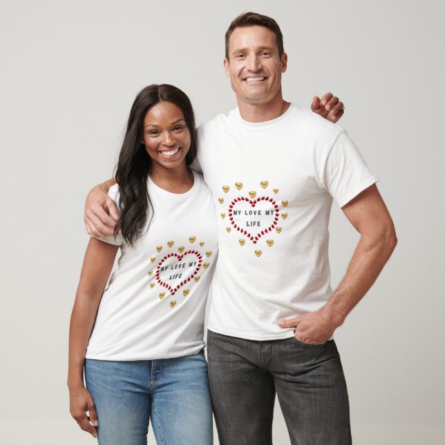 My Love, My Life: Heartfelt Embrace T-Shirt Design (Unisex)