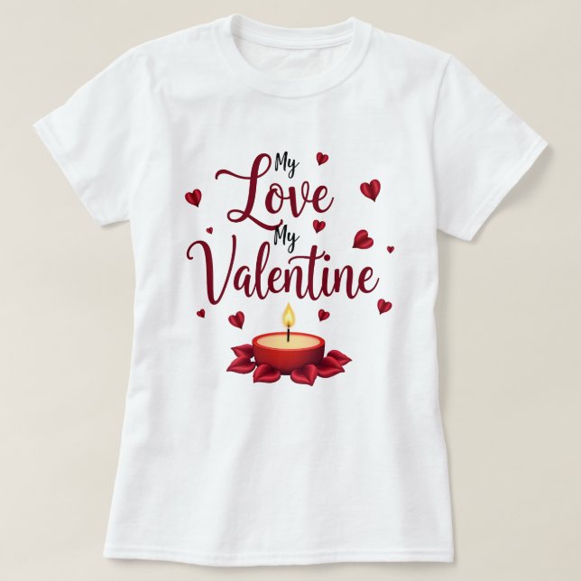 My love my valentine red heart and candle on white T-Shirt (Design Front)