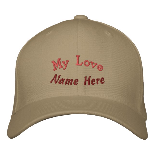 My Love Name Here Text-Hat Khaki Embroidered Hat (Front)