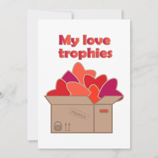 My love trophies in box full of Valentines hearts Invitation (Front)