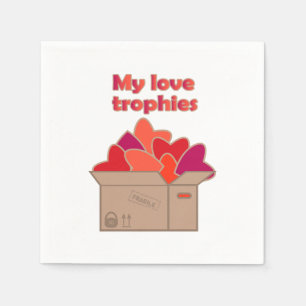 My love trophies in box full of Valentines hearts Napkin