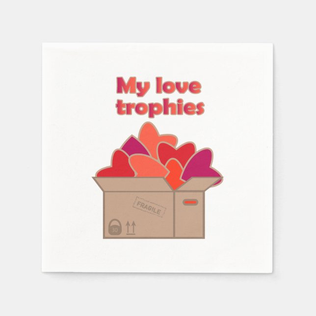 My love trophies in box full of Valentines hearts Napkin (Front)