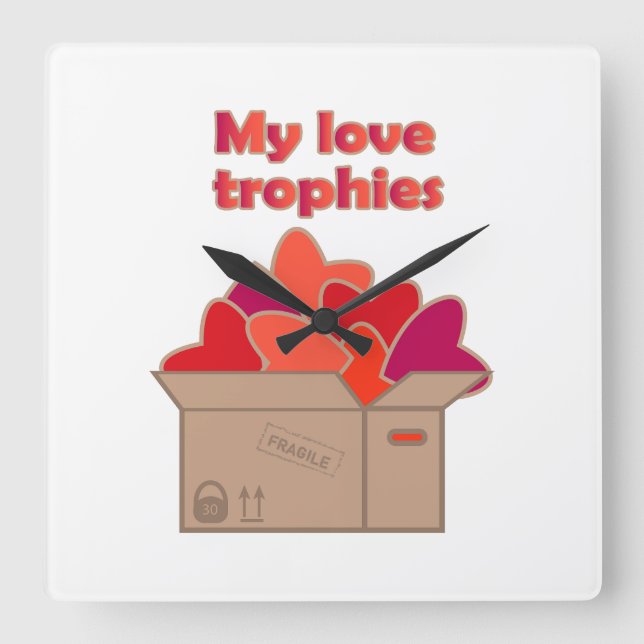 My love trophies in box full of Valentines hearts Square Wall Clock (Front)