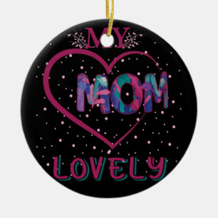 My Lovely Mum Ceramic Tree Decoration