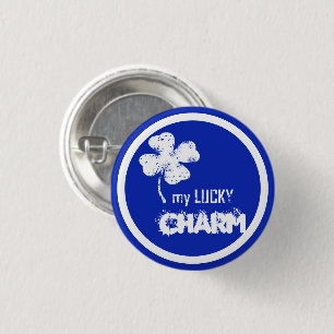 My Lucky Charm Shamrock In A Circle Button Pin