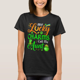 My Lucky Charms Call Me Aunt Cute St Patrick S Day T-Shirt