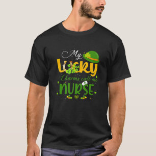My Lucky Charms Call Me Nurse Happy Patricks Day L T-Shirt
