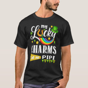My Lucky Charms Call Me Pipi St Patricks Day Shamr T-Shirt