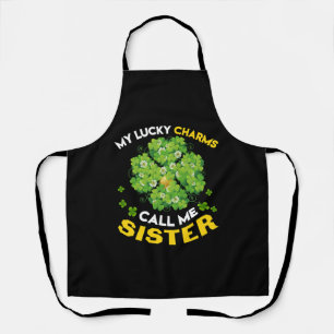 My Lucky Charms Call Me Sister Patricks Day Apron