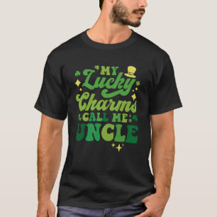 My Lucky Charms Call Me Uncle St Patrick's Day Gro T-Shirt