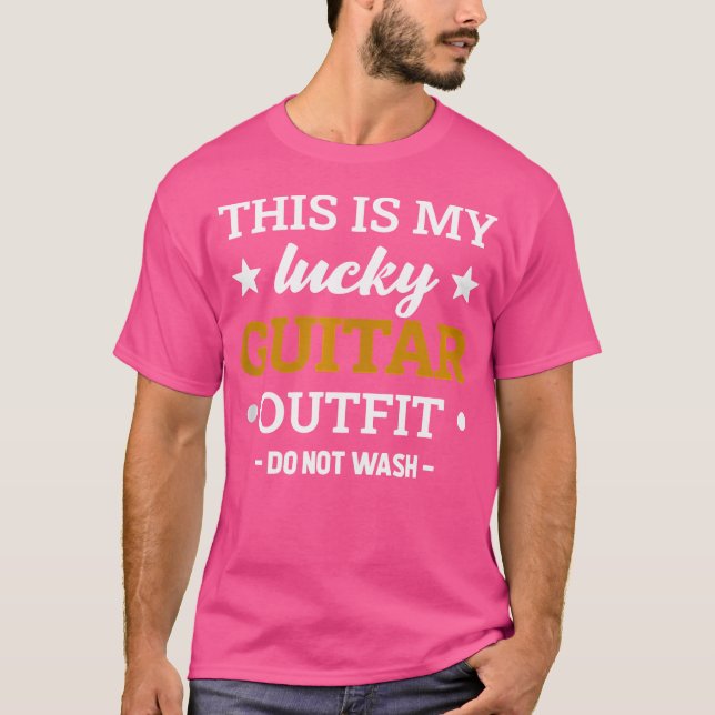 My Lucky Guitar Outfit Musician Guitarist Acoustic T-Shirt (Front)