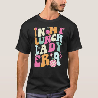 My Lunch Lady Era Chequerboard School Cafeteria Ch T-Shirt