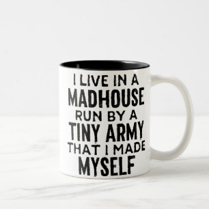 My Madhouse Coffee Mug