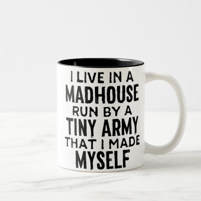 My Madhouse Coffee Mug (Right)