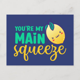 My Main Squeeze Cute Lemon Funny Valentine's Day Postcard
