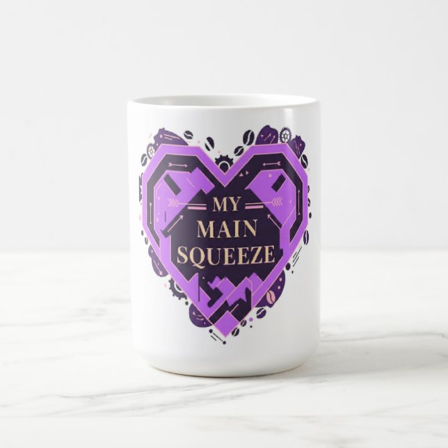 My Main Squeeze – Purple Coffee Love Valentine Coffee Mug (Center)