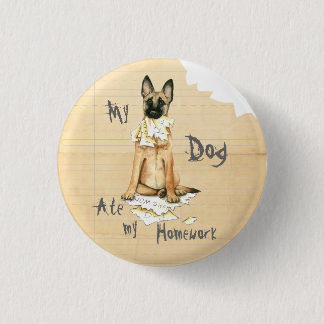 My Malinois Ate My Homework 3 Cm Round Badge (Front)