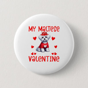 My Maltese Is My Valentine Hearts Costume Single O 6 Cm Round Badge