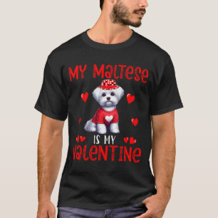 My Maltese Is My Valentine Hearts Costume Single O T-Shirt