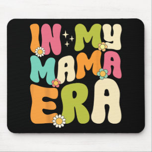 My Mama Era Groovy Mothers Day Women Mum Life Retr Mouse Mat