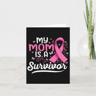 My Mama Is A Survivor Support Mum Breast Cancer  Card