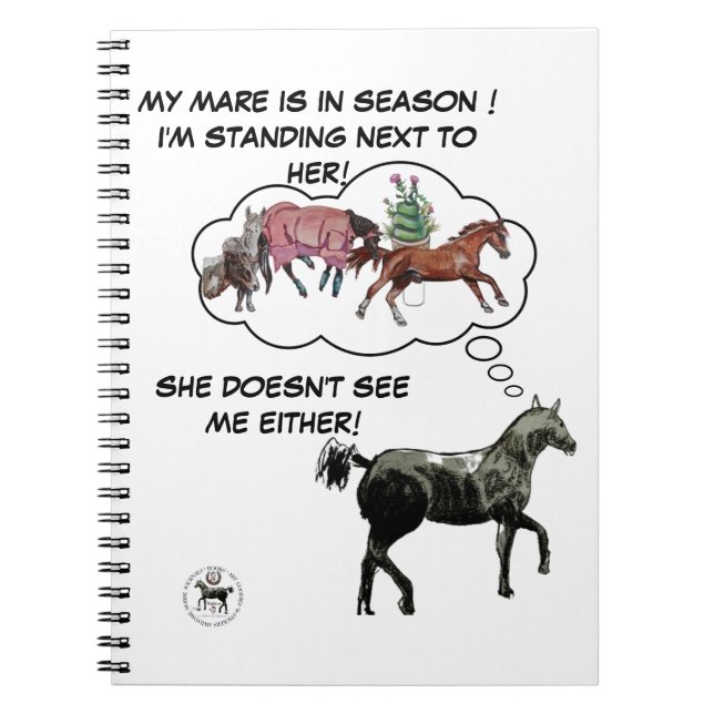 my mare is in season! notebook (Front)