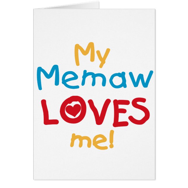 My Memaw Loves Me T-shirts and Gifts (Front)
