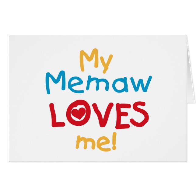 My Memaw Loves Me T-shirts and Gifts (Front Horizontal)
