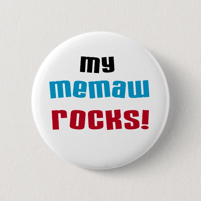 My Memaw Rocks T-shirts and Gifts 6 Cm Round Badge (Front)