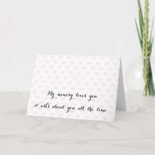 My Memory Loves.. Elegant Love Miss You Quote Card