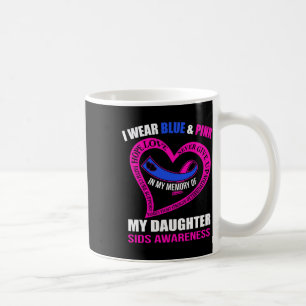 My Memory Of My Daughter Sids Awareness Coffee Mug