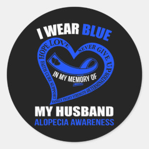 My Memory Of My Husband Alopecia Awareness Classic Round Sticker
