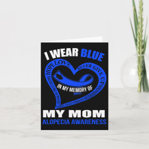 My Memory Of My Mum Alopecia Awareness Card