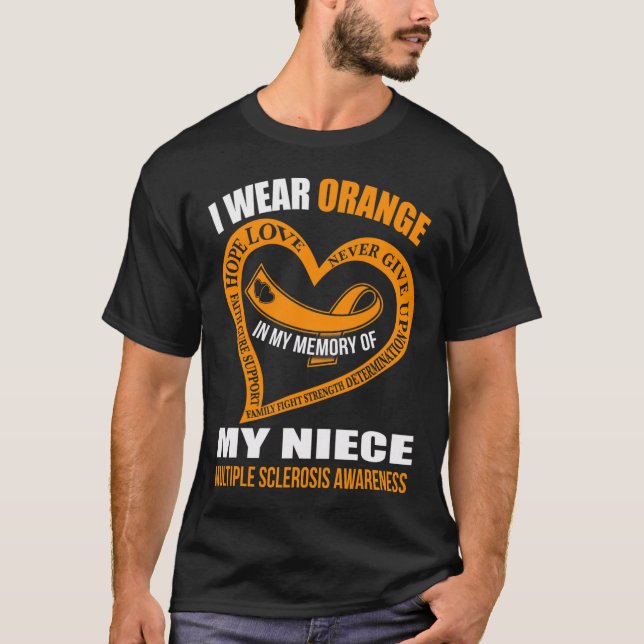 My Memory Of My Niece Multiple Sclerosis Awareness T-Shirt (Front)
