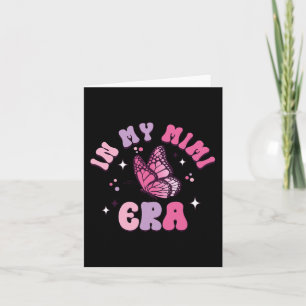 My Mimi Era Funny Butterfly Groovy Retro Mothers D Card